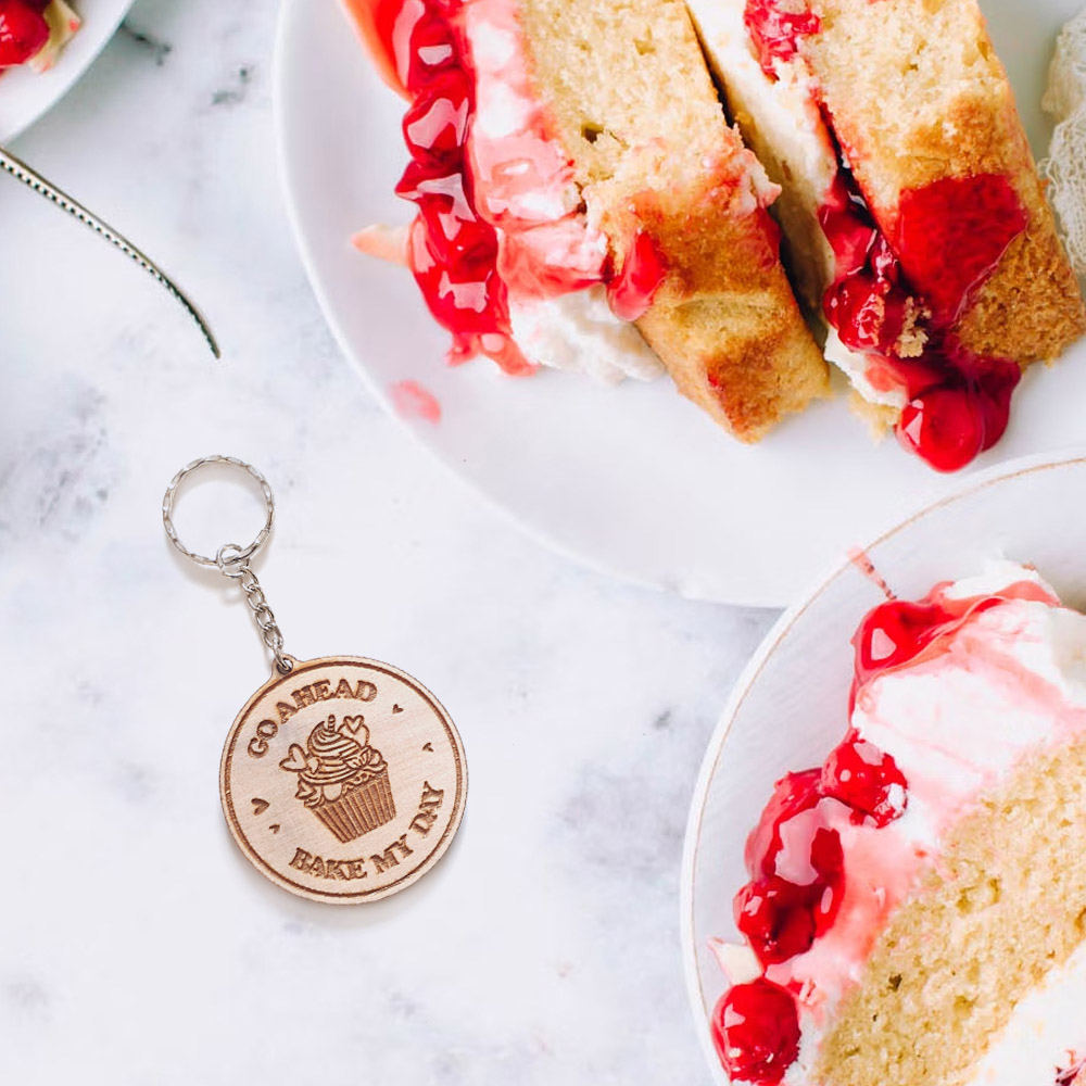 Keyring - Go Ahead Bake My Day.